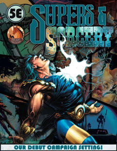 Supers N Sorcery Supers N Sorcery